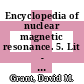 Encyclopedia of nuclear magnetic resonance. 5. Lit - Pat /