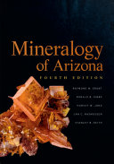 Mineralogy of Arizona [E-Book] /