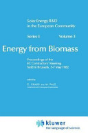 Energy from biomass : Proceedings of the EC contractors' meeting : Bruxelles, 05.05.1982-07.05.1982 /