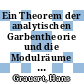 Ein Theorem der analytischen Garbentheorie und die Modulräume komplexer Strukturen /