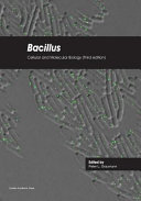 Bacillus : cellular and molecular biology [E-Book] /