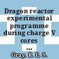 Dragon reactor experimental programme during charge V cores 2 and 3 : [E-Book]