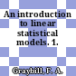 An introduction to linear statistical models. 1.