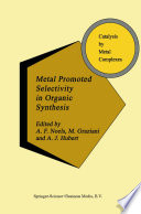 Metal Promoted Selectivity in Organic Synthesis [E-Book] /