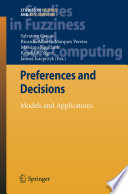 Preferences and Decisions [E-Book] : Models and Applications /