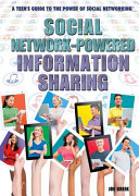 Social network-powered information sharing [E-Book] /