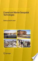 Coastal and Marine Geospatial Technologies [E-Book] /