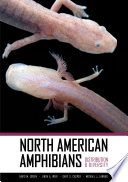 North American amphibians : distribution and diversity [E-Book] /