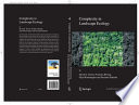 Complexity in Landscape Ecology [E-Book] /