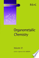 Organometallic chemistry. Vol. 31 / [E-Book]