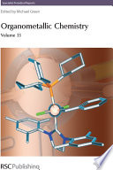 Organometallic chemistry. Volume 33 / [E-Book]