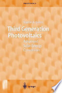Third generation photovoltaics : advanced solar energy conversion /
