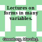 Lectures on forms in many variables.