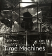 Time Machines /