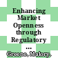 Enhancing Market Openness through Regulatory Reform in the People's Republic of China [E-Book] /