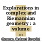 Explorations in complex and Riemannian geometry : a volume dedicated to Robert E. Greene [E-Book] /