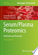 Serum/Plasma Proteomics [E-Book] : Methods and Protocols  /