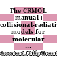 The CRMOL manual : collisional-radiative models for molecular hydrogen in plasmas [E-Book] /
