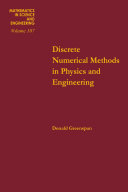Discrete numerical methods in physics and engineering.