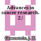 Advances in cancer research. 2 /