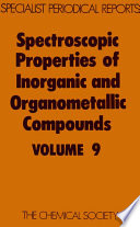 Spectroscopic properties of inorganic and organometallic compounds. Volume 9 : a review of the literature published during 1975  / [E-Book]