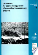 Guidelines for economic appraisal of watershed management projects.