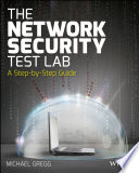 The network security test lab : a step-by-step guide [E-Book] /