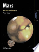 Mars and How to Observe It [E-Book] /