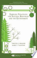 Sampling strategies for natural resources and the environment /
