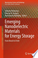 Emerging Nanodielectric Materials for Energy Storage [E-Book] : From Bench to Field /