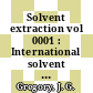 Solvent extraction vol 0001 : International solvent extraction conference 1971: proceedings vol 0001 : ISEC 1971: proceedings vol 0001 : Den-Haag, 19.04.71-23.04.71.