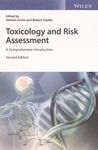 Toxicology and risk assessment : a comprehensive introduction /
