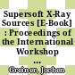 Supersoft X-Ray Sources [E-Book] : Proceedings of the International Workshop Held in Garching, Germany, 28 February–1 March 1996 /