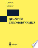Quantum Chromodynamics [E-Book] /