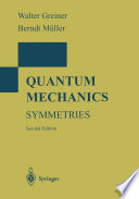 Quantum mechanics : symmetries [E-Book] /