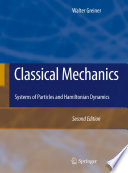 Classical mechanics [E-Book] : systems of particles and hamiltonian dynamics /