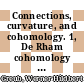 Connections, curvature, and cohomology. 1, De Rham cohomology of manifolds and vector bundles [E-Book] /