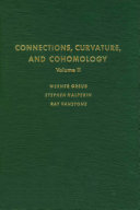 Connections, curvature and cohomology. Volume 2, Lie groups, principal bundles and characteristic classes [E-Book] /