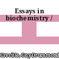 Essays in biochemistry /