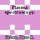 Plasma spectroscopy.