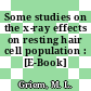 Some studies on the x-ray effects on resting hair cell population : [E-Book]
