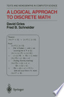 A logical approach to discrete math [E-Book] /