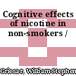 Cognitive effects of nicotine in non-smokers /