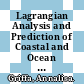 Lagrangian Analysis and Prediction of Coastal and Ocean Dynamics [E-Book] /