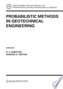 Probabilistic Methods in Geotechnical Engineering [E-Book] /