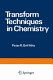 Transform techniques in chemistry /