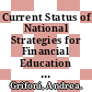 Current Status of National Strategies for Financial Education [E-Book]: A Comparative Analysis and Relevant Practices /