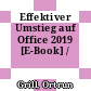 Effektiver Umstieg auf Office 2019 [E-Book] /