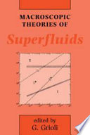Macroscopic theory of superfluids : International meeting on macroscopic theories of superfluids: lectures : Roma, 29.05.88-31.05.88 /