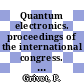 Quantum electronics. proceedings of the international congress. 0003, volUME 02 : International conference on quantum electronics 0003,02 : Paris, 11.02.63-15.02.63.